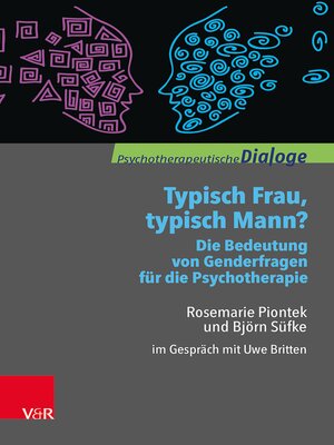 cover image of Typisch Frau, typisch Mann? Die Bedeutung von Genderfragen für die Psychotherapie